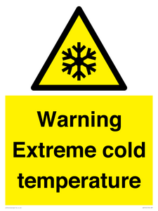Warning Extreme cold temperature